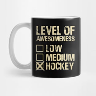 Level of Awesomeness Low Medium Hockey Mug